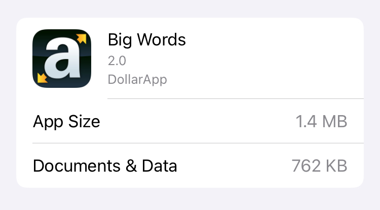 Big Words iOS app size is 1.4MB in Feb 2026 Big Words iOS app size is 1.4MB in Feb 2026