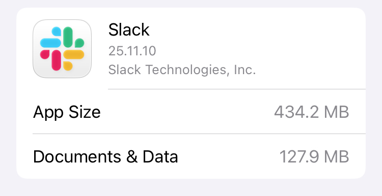 Slack iOS app size is 434.2MB in Feb 2026 Slack iOS app size is 434.2MB in Feb 2026